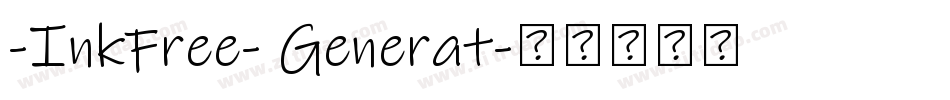 -InkFree- Generat字体转换